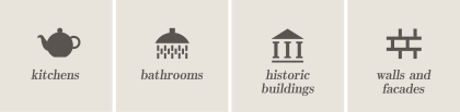 Application - kitchens, bathrooms, historic buildings, walls and facades